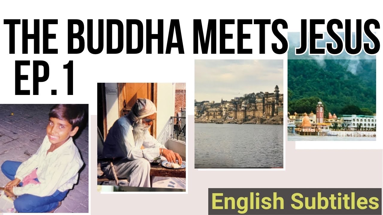 The Buddha Meets Jesus: Ep.1 – The Birth & Training(English Subtitles)