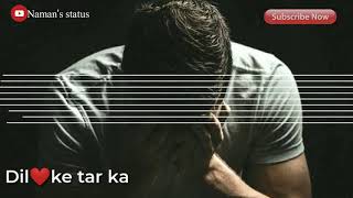 Aao Na Whats App Status Sad Whats App Status 30 Second