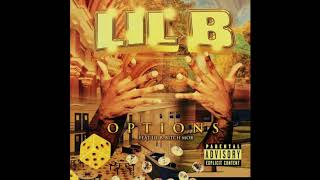 Lil B - Options ( FULL MIXTAPE ) MUST COLLECT !!!!