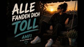 Alle Fanden Dich Toll Zu Allen Nett. Nur Nicht Zu Dir.
