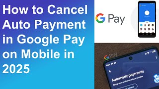 Stop Losing Money With Auto Payment In Google Pay