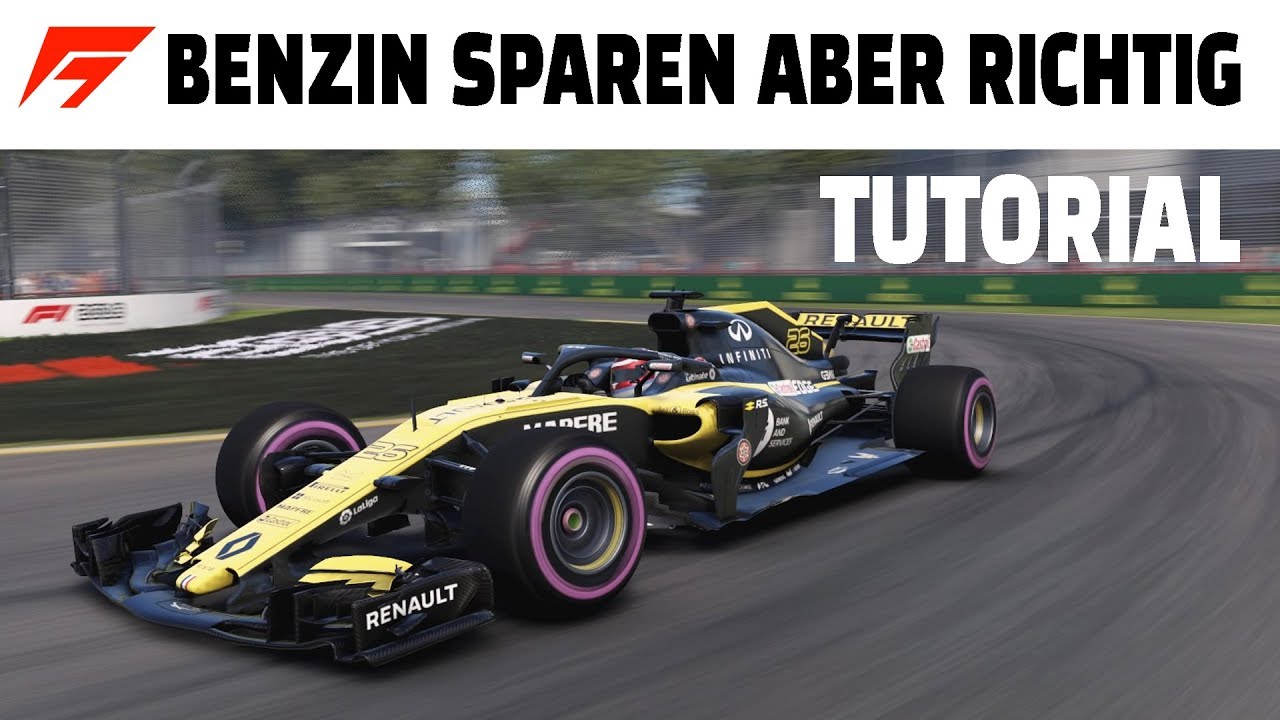 F1 2018 TUTORIAL - BENZIN SPAREN aber richtig! Tipps & Tricks | Deutsch/German