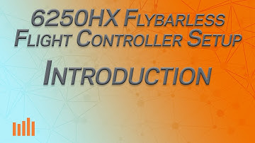 Part 1 - Introduction - Spektrum 6250HX Flybarless Controller Setup Series