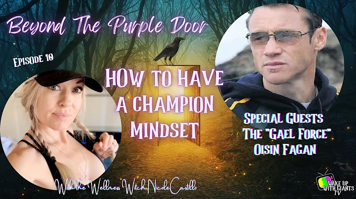 E 10 Beyond the Purple Door - How to Have a Champi...