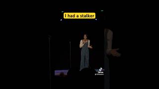 I had a stalker #standupcomedy #comedy #standup