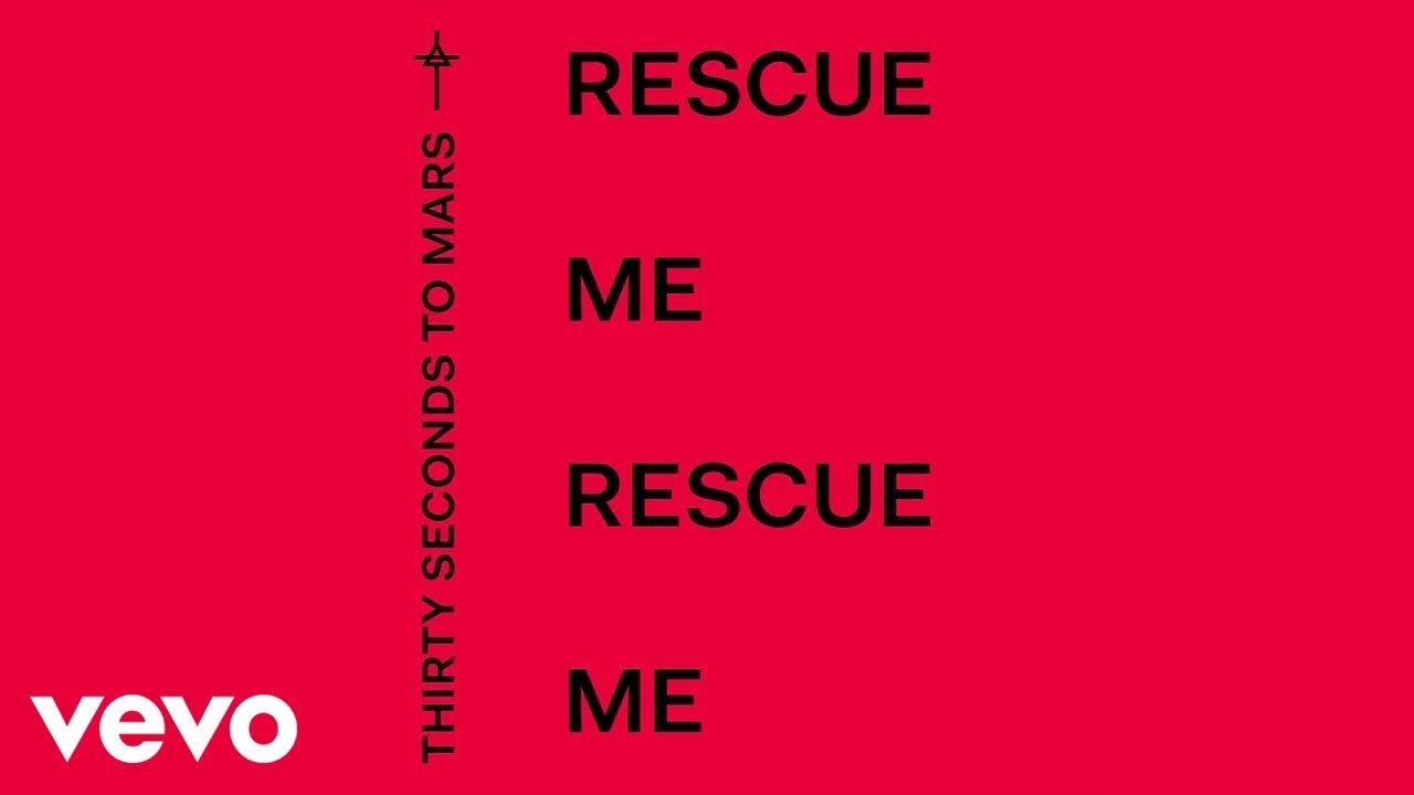 30 Seconds To Mars Rescue Me Letra Y Traduccion