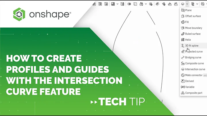 Tech Tip: Using the Intersection Curve Feature for Profiles and Guides