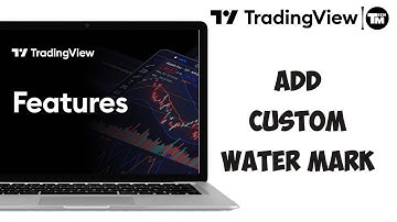 How to Add a Custom Watermark on TradingView