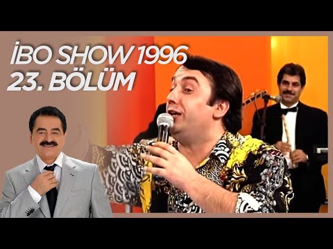 İbo Show 1996 23. Bölüm (Konuklar:Kamil Sönmez &Süreyya Davulcuoğlu & Volkan Konak & İsmail Türüt)