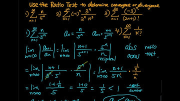 11.6 Part 8/9: Some Good Examples that Helps You to Understand the Ratio Test | Integral Calculus