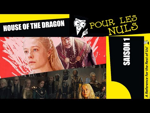 House of the Dragon - Saison 1 - Résumé