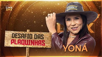🟠 DESAFIO DAS PLAQUINHAS COM YONÁ | LINK PODCAST