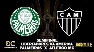 PALMEIRAS X ATLÉTICO-MG |  Programa do Diguinho  -  21/09/2021