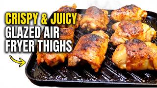 "CRISPY and Juicy butter Glazed Air Fryer Chicken Thighs — Better Than Takeout!"