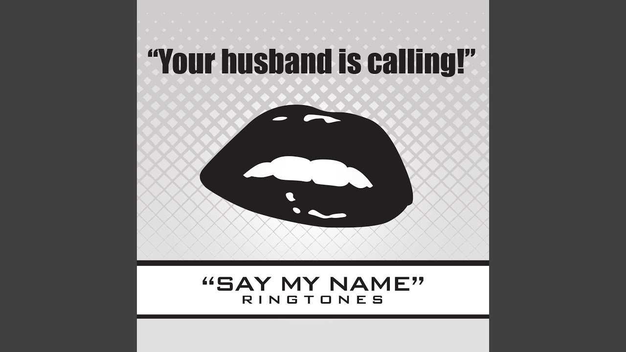 Your Husband Is Calling Sound Effect Ringtone YouTube