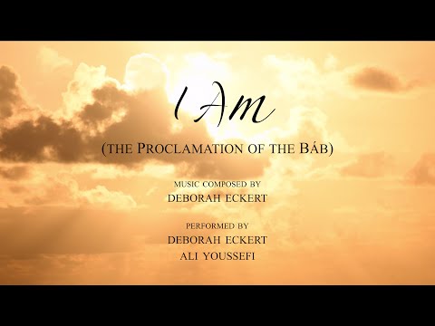 I Am The Proclamation Of The Báb Choral Piece