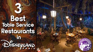 What are the Best Table Service Restaurants in Disneyland Paris?