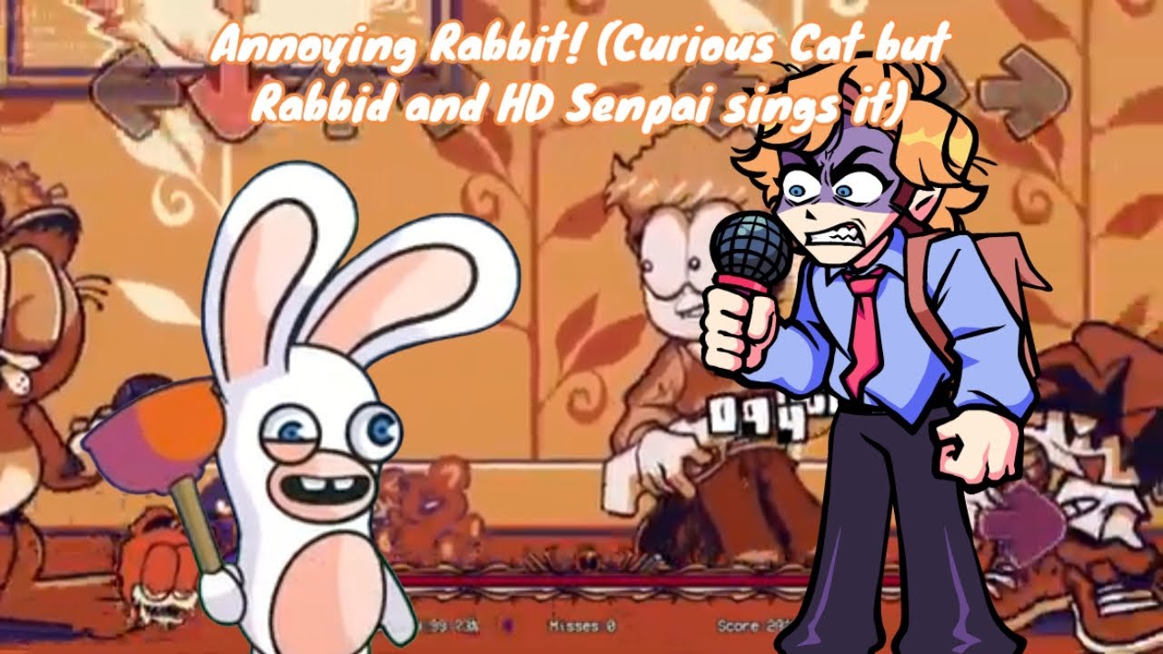 [FNF] Annoying Rabbit! (Curious Cat but Rabbid and HD Senpai sings it ...