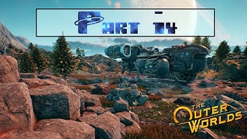 Outer Worlds Part 14:  Exploring The Scylla
