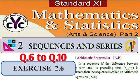 Exercise 2.6 (Q.6 to Q.10) | Sequances and Series | Class 11 | Maths part 2 | Maharashtra board