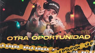Pala Ancha - Otra Oportunidad (Video Oficial)