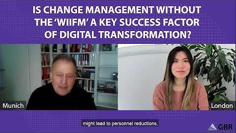 Change Management as a Key Success Factor of Digital Transformation