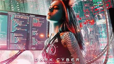 DARK CYBER - Darksynth / Cyberpunk / Dark Electro / Dark Synthwave / Industrial Mix