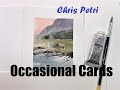 CREATING OCCASIONAL CARDS - WATERCOLOR in 5 with Chris Petri
