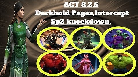 ACT 8.2.5  DARKHOLD PAGES, INTERCEPT, SP2 KNOCKDOWN