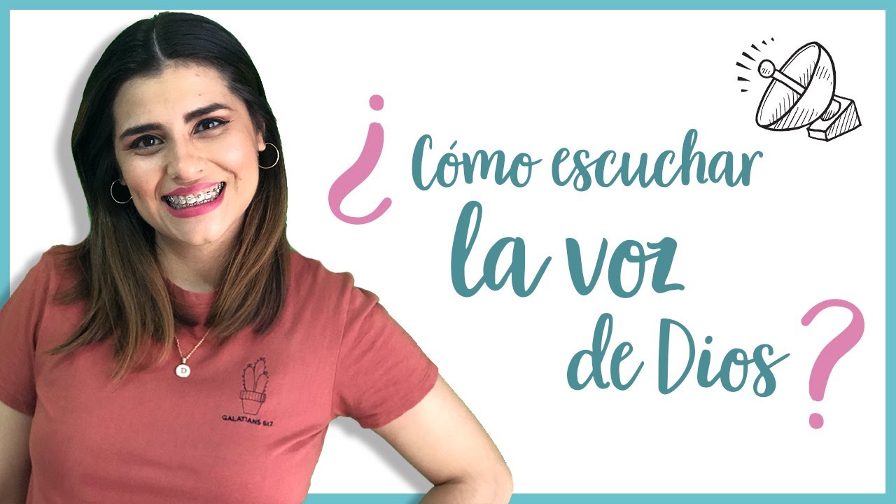 ¿CÓMO ESCUCHAR LA VOZ DE DIOS? YouTube