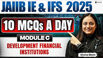 JAIIB Free Online MCQ Classes 2025 | JAIIB IE & IFS Development Financial Institutions Imp MCQ