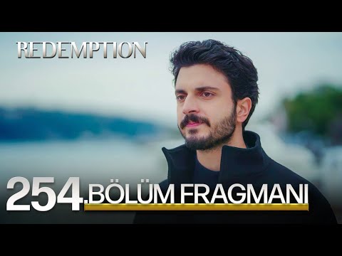 Esaret 254.Bölüm Fragmanı 