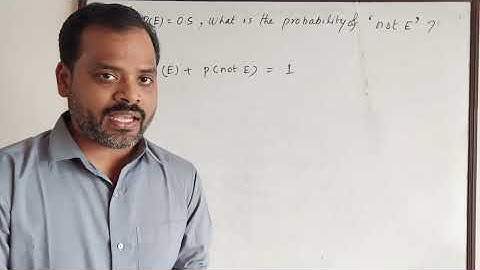 If P(E) = 0.5, what is the probability of 