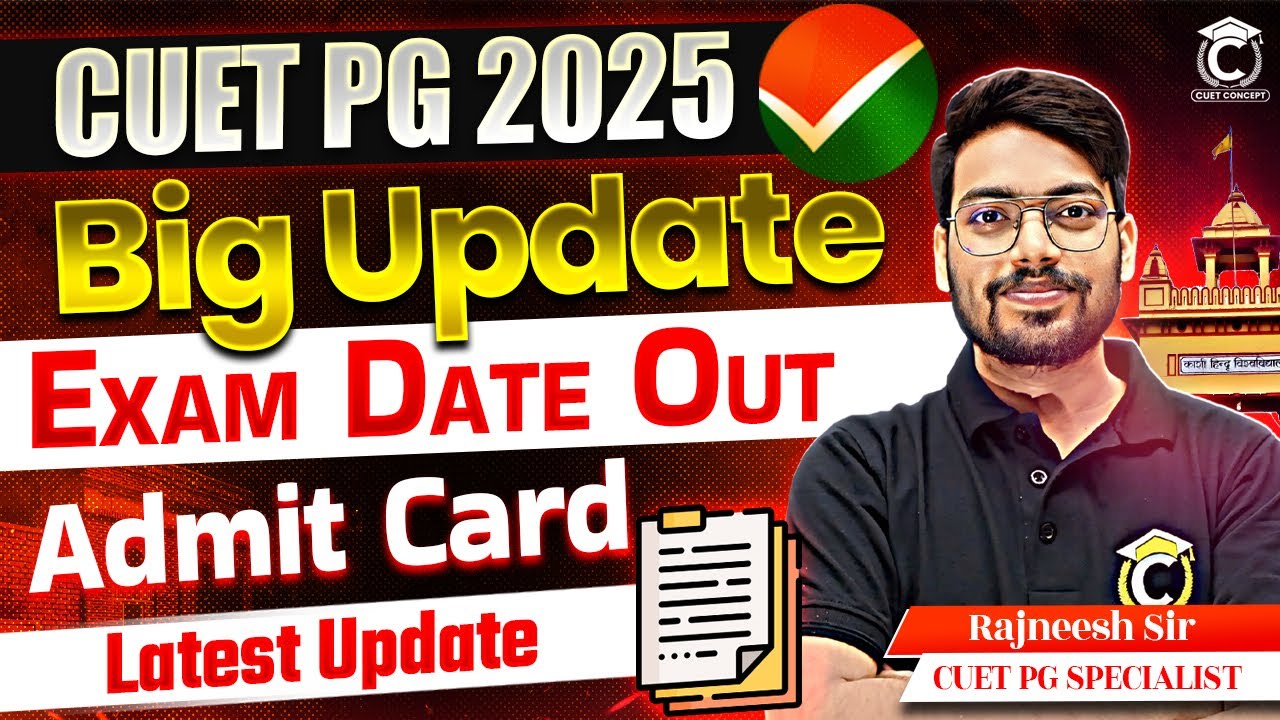 CUET PG 2025 Big Update🔥| CUET PG Exam Date Out😯 - YouTube