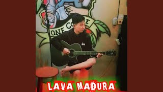 LAVA MADURA