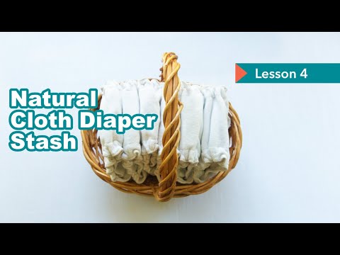 lesson-4-tips-for-building-a-natural-cloth-diaper-stash