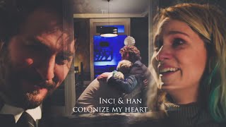 Inci &amp; Han - Colonize my heart