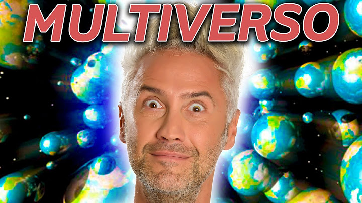 IL MULTIVERSO, Universi Paralleli - La Fisica Che Ci Piace