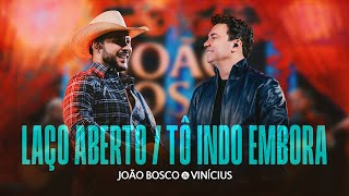 Thumbnail for João Bosco e Vinícius - Laço Aberto / Tô Indo Embora (ORIGEM)