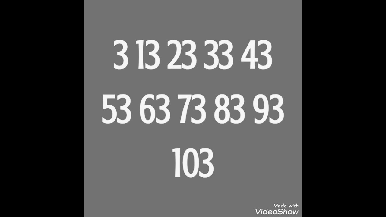3 13 23 33 43 53 63 73 83 93 103 YouTube