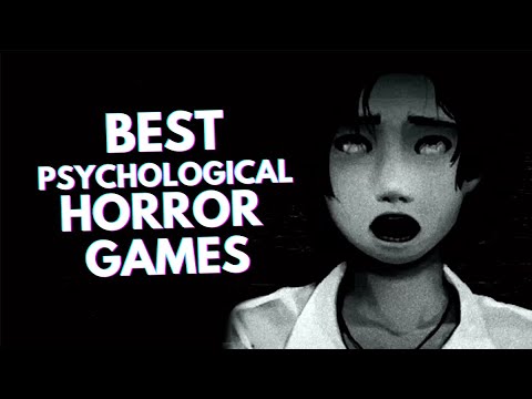 10 BEST Psychological Horror Games Of All Time