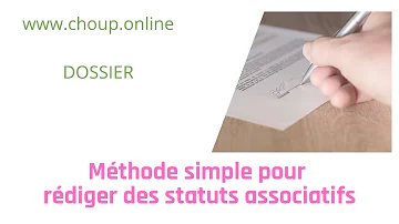 Quelles sont les statuts d'une association ?