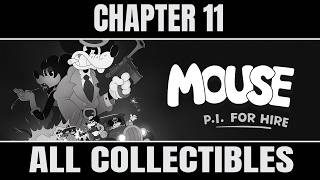 Mouse P.I. for Hire Chapter 11 – Shrewd Shrews 100% Guide (All Collectibles & Side Missions)