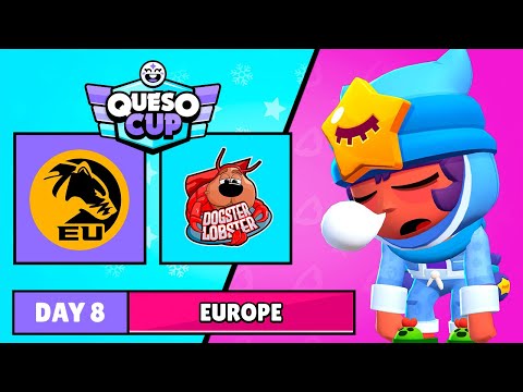 CHASMAC GAMING EU vs DOGSTER LOBSTER | DÍA 8 EU | WINTER SPLIT QUESO CUP EDITION | Brawl Stars