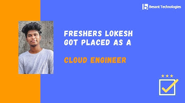 Besant Technologies Reviews | Lokesh BCA 2021 Got Placed as Cloud Engineer | AWS Training in Chennai