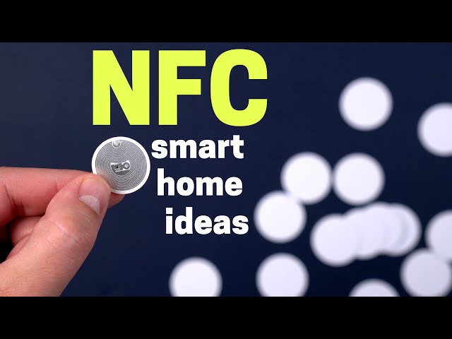 Extremely Useful NFC Home Automation Ideas! class=