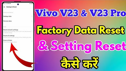 How To Reset Vivo V23 | Vivo V23 Reset All Setting