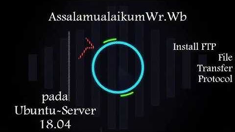 Install FTP Pada Ubuntu Server 18.04 Menggunakan WinSCP versi file