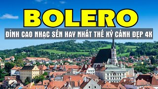 Bolero Tuyển Tập Nhạc Trữ Tình Hay Nhất Mới Nhất 2024 Ngắm Cảnh Đẹp Châu Âu 4K - Sala Bolero