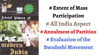 (V70) (Analysis of Swadeshi and Boycott Movements against Bengal Partition) Spectrum Modern History